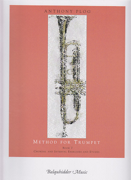 Plog, Method for Trumpet 7: Chordal (Balquhidder)