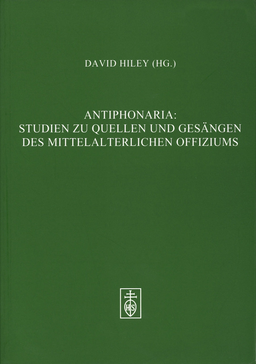 Hiley, Antiphonaria: Studien (+CD-ROM) (Hans Schneider)