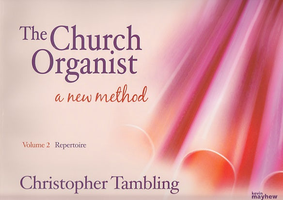 Tambling, Church Organist 2 (Mayhew)