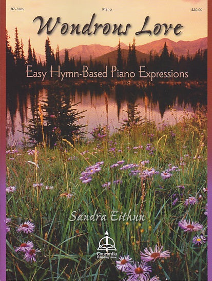 Wondrous Love: Easy Hymm-Based Piano (Concordia)