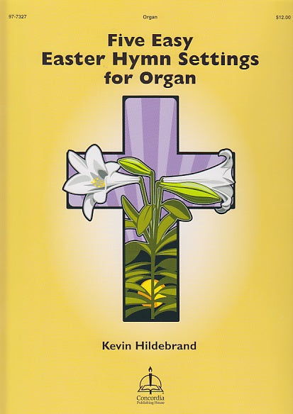 5 Easy Easter Hymn (Hildebrand) (Concordia)
