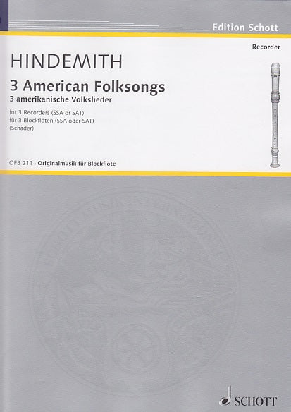 Hindemith, 3 American Folksongs (3Rec) (Schott)