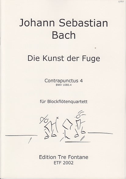 Bach, Kunst der Fuge, Contrapunctus 4 (Tre Fontane)