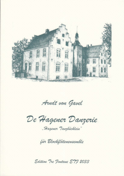 Gavel, De Hagener Danzerie (SATB) (Tre Fontane)