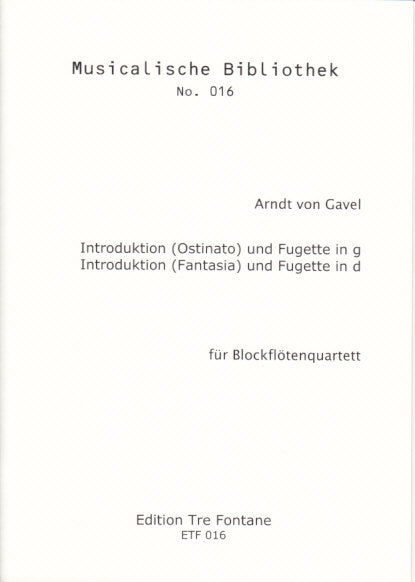 Gavel, 2 Introduktionen und Fugetten (Tre Fontane)