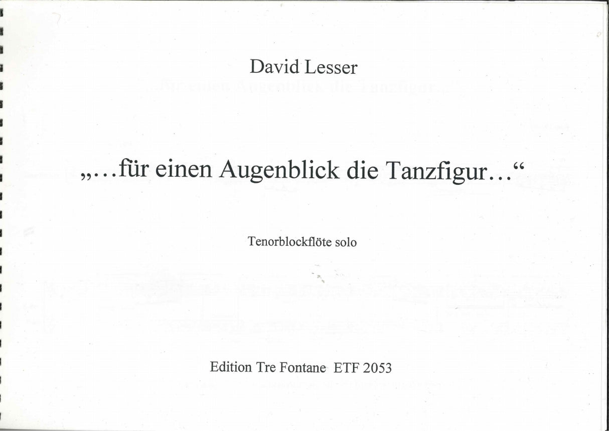 Lesser, fur einen Augenblick die Tanz... (Tre Fontane)