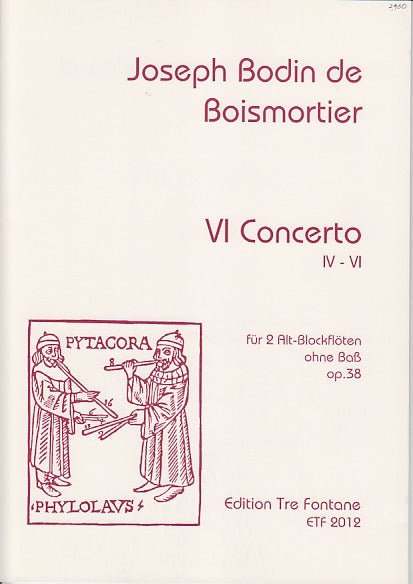 Boismortier, 6 Concerto 4-6, op. 38 (Tre Fontane)