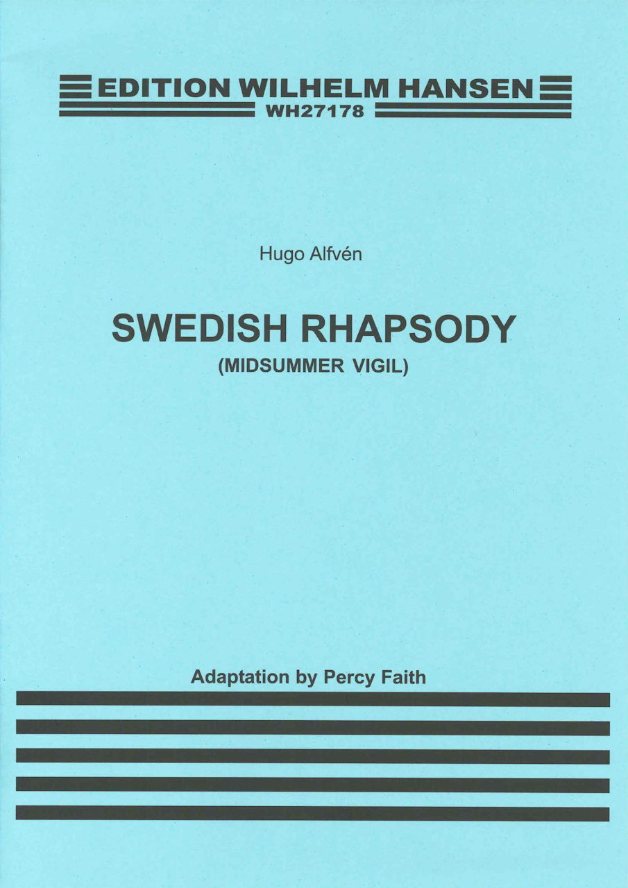 Alfven, Swedish Rhapsody No. 1 'Midsumme (W.Hansen)