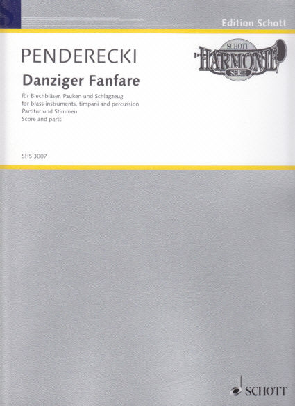 Penderecki, Danziger Fanfare (Schott)