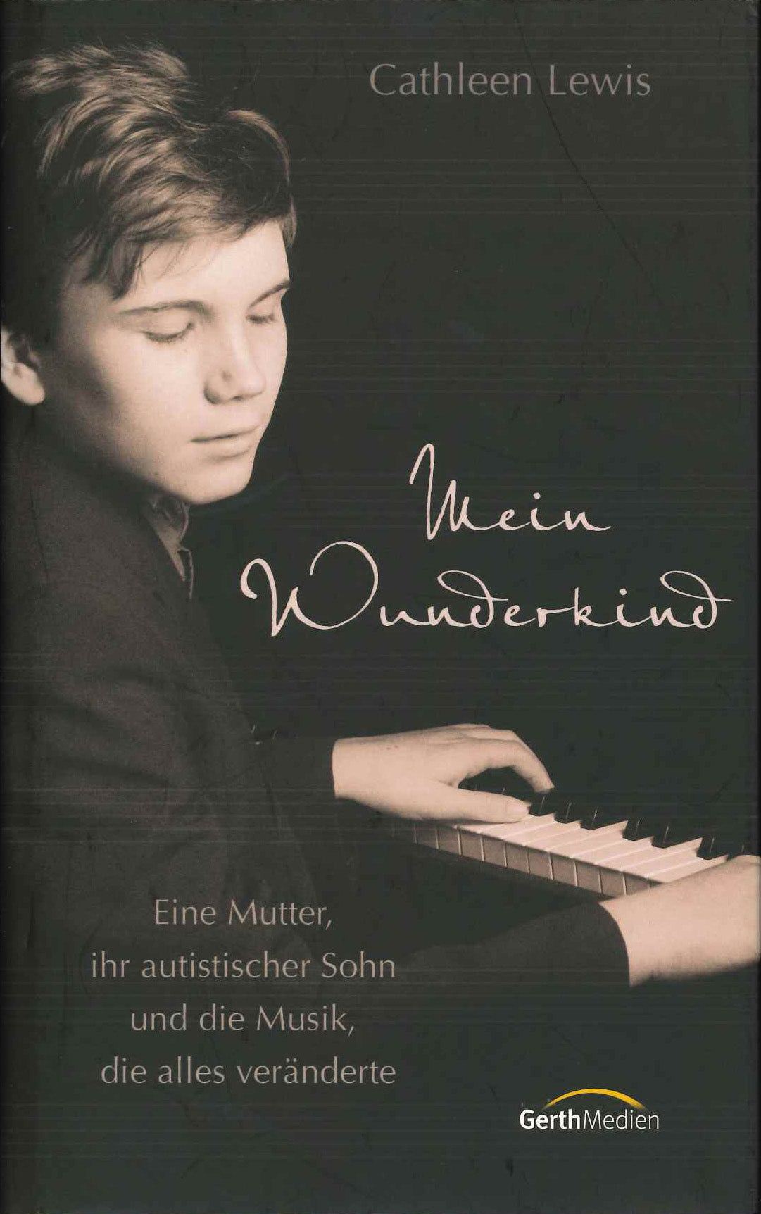 Cathleen, Mein Wunderkind (Gerth Medien)