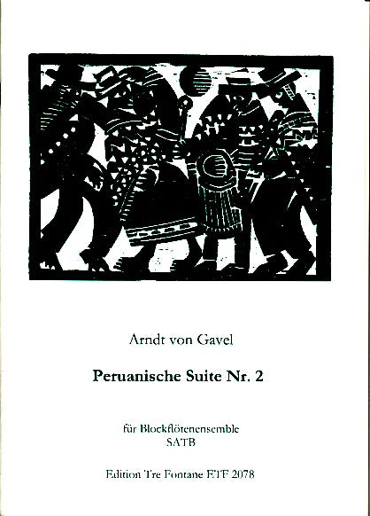 Gavel, Peruanische Suite Nr. 2 (Tre Fontane)