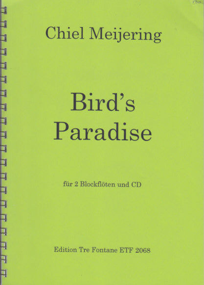 Meijering, Bird's Paradise (+CD) (Tre Fontane)