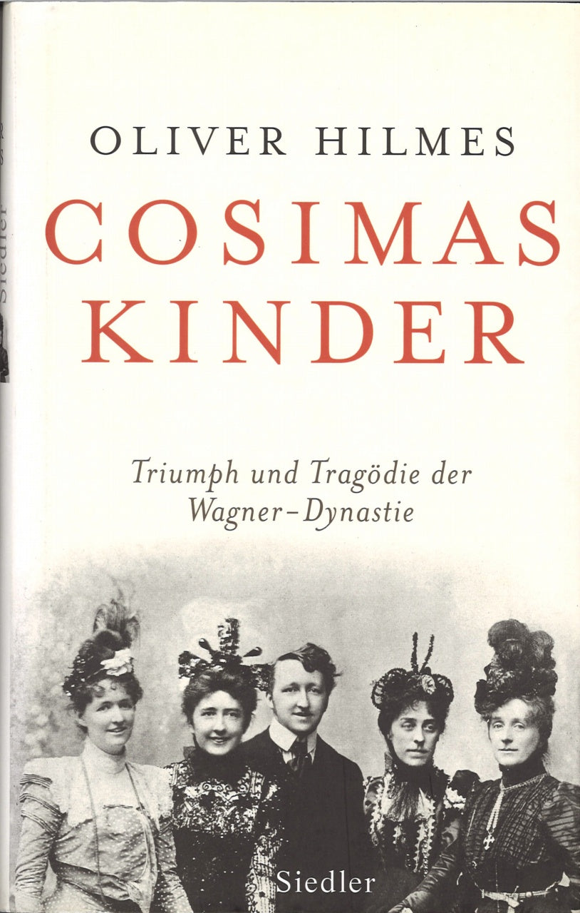 Hilmes, Cosimas Kinder: Triumph und (Siedler)