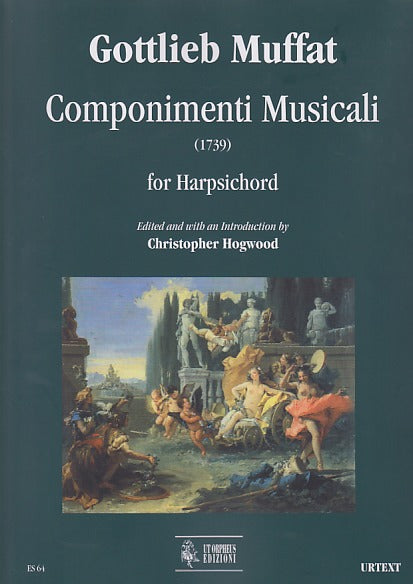 Muffat,Go., Componimenti Musicali (1739) (Ut Orpheus)