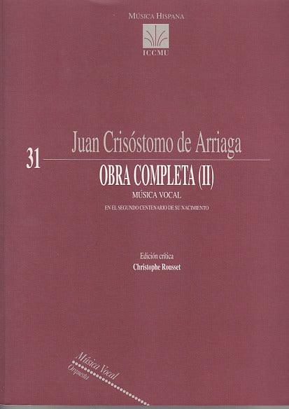Arriaga, Obra completa 2: Vocal (ICCMU)