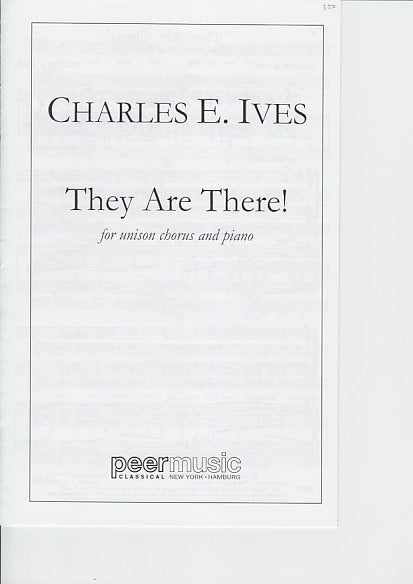 Ives, They are There! (Unison,Pf) (Peermusic)