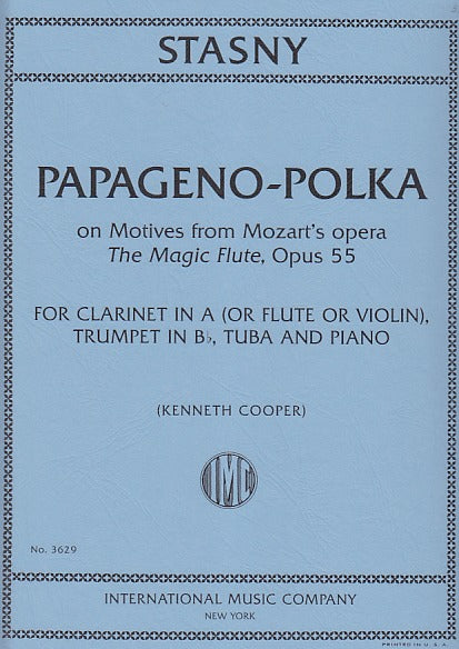 Stasny, Papageno-Polka (Cl,Trp,Tba,Pf) (IMC)