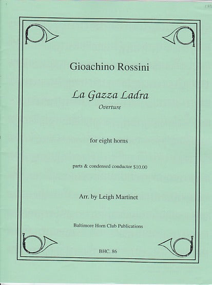 Rossini, Gazza ladra Overture (8Hn) (Baltimore Horn Club)