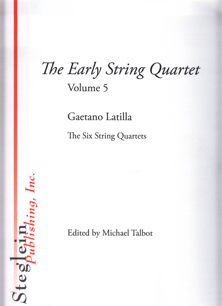 Latilla, 6 String Quartets (Score) (Steglein Pub.)