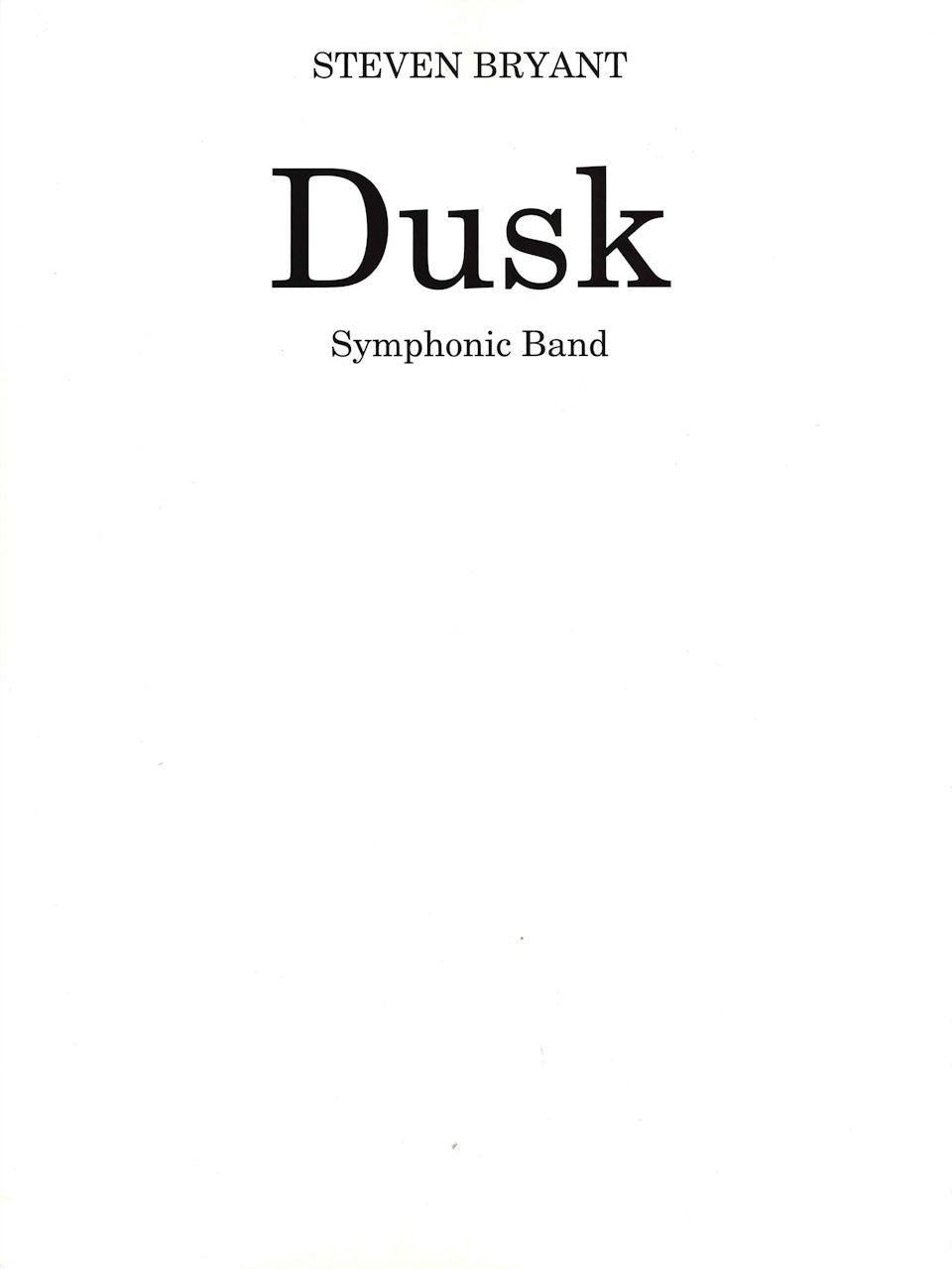 Bryant, Dusk Symphonic Band (Hal Leonard)