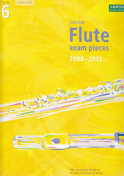 Selected Flute Exam Pieces '08-'13 G 6 (Associated Board (ABRSM))