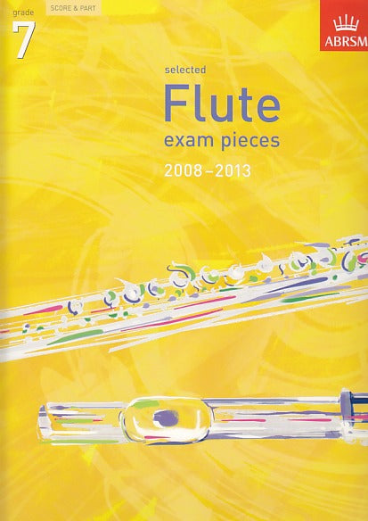 Selected Flute Exam Pieces '08-'13 G 7 (Associated Board (ABRSM))