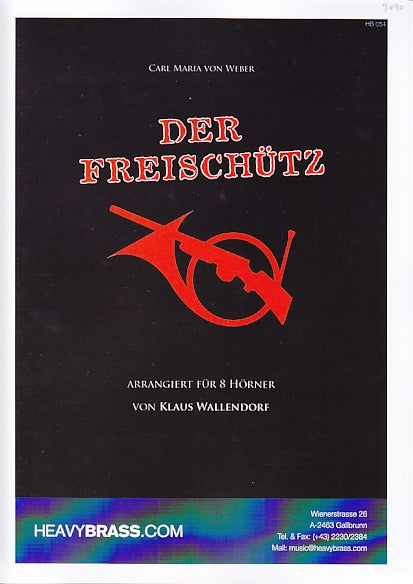 Weber, Freischutz (8Hn) (Heavy Brass)