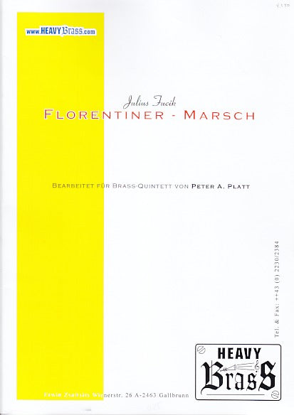 Fucik, Florentiner-Marsch (Heavy Brass)