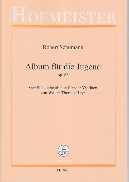 Schumann, Album fur die Jugend (4Vn) (Hofmeister)