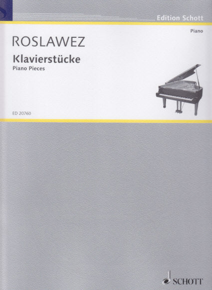 Roslavets, Klavierstucke (1919/21) (Schott)