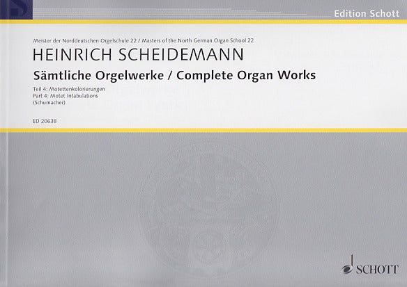 Scheidemann, Samtliche Orgelwerke 4 (Schott)