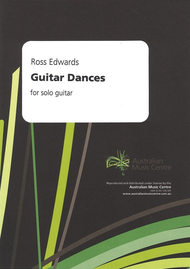 Edwards, Guitar Dances for Solo Guitar (Australian Music Centre)