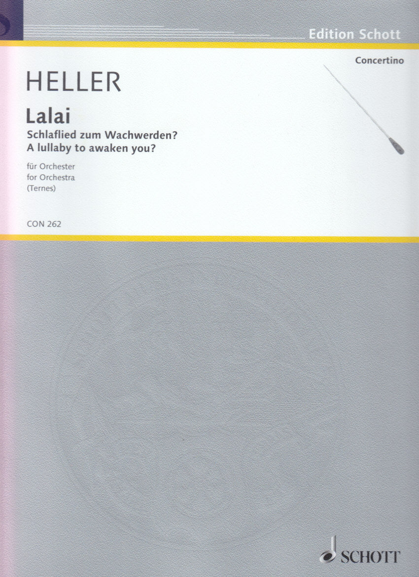 Heller, Lalai (Score) (Schott)