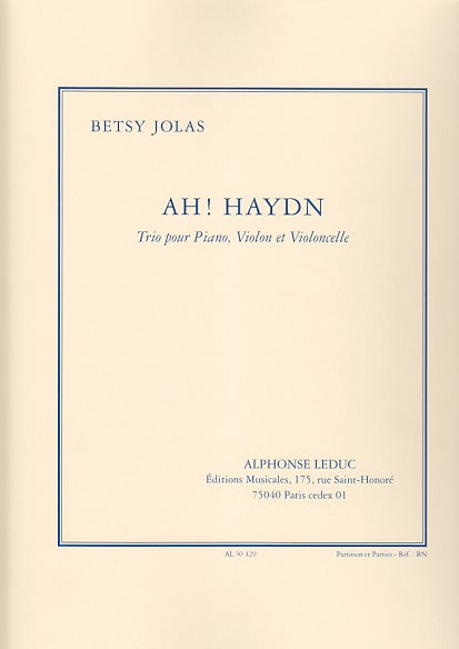 Jolas, Ah! Haydn: Trio (Vn,Vc,Pf) (Leduc)