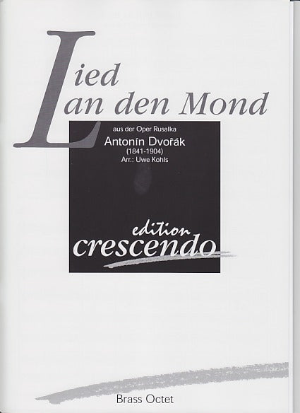 Dvorak, Lied an den Mond-Rusalka (8-pt) (Crescendo Brass)