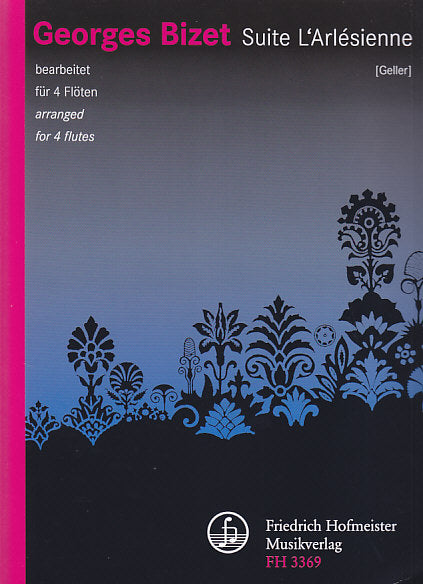 Bizet, Arlesienne, Suite No. 2 (4Fl) (Hofmeister)