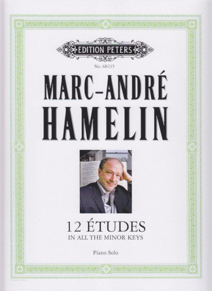 Hamelin, 12 Etudes in All Minor Keys (Peters)