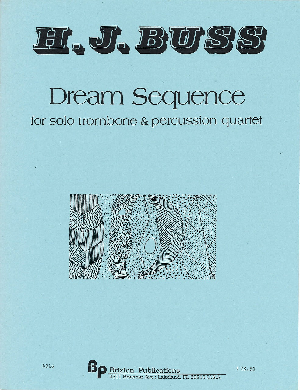 Buss, Dream Sequence (Tbn,4Perc) (Brixton Publications)