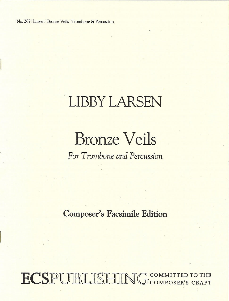 Larsen, Bronze Veils (Tbn,Perc) (ECS Pub.)