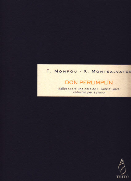 Mompou/Montsalvatge, Don Perlimplin (Trito)