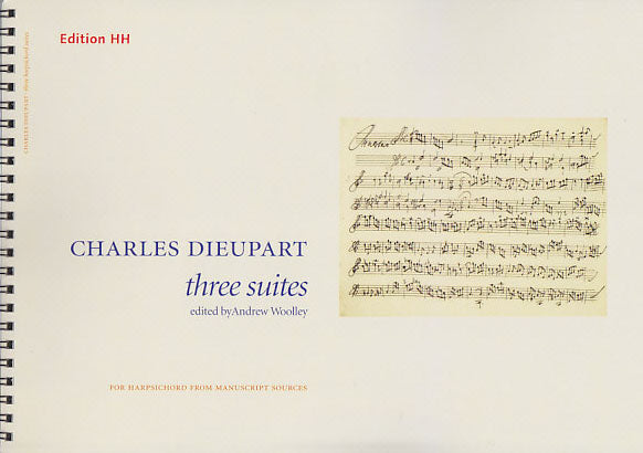 Dieupart,3 Suites from MS Sources (Edition HH)