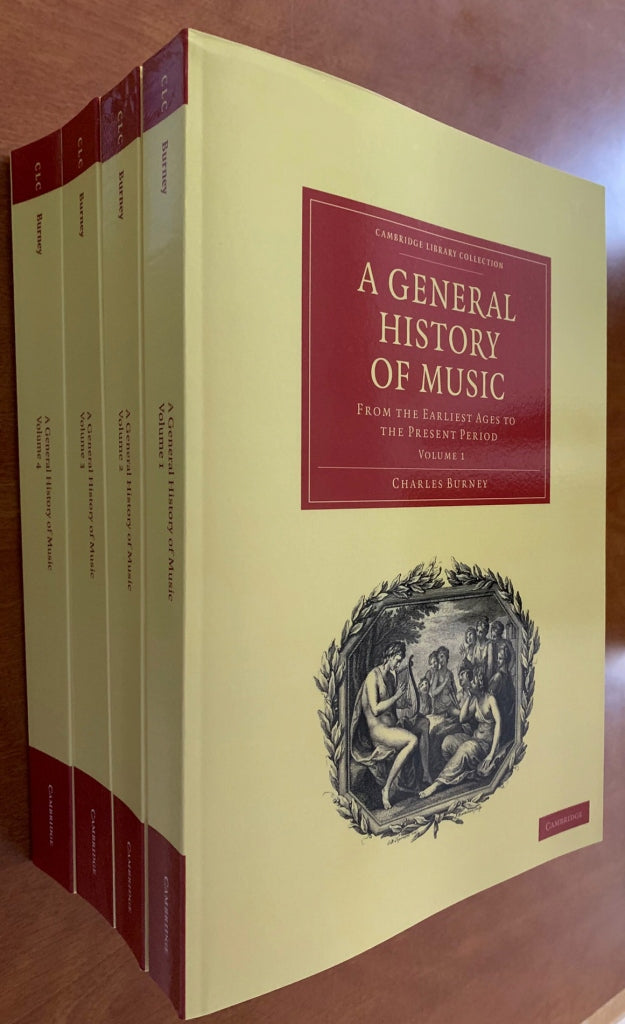 Burney, General History of Music (4v set (Cambridge University Press)