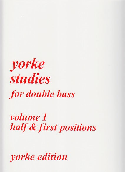 Yorke Studies for Double Bass 1 (Yorke Edition)