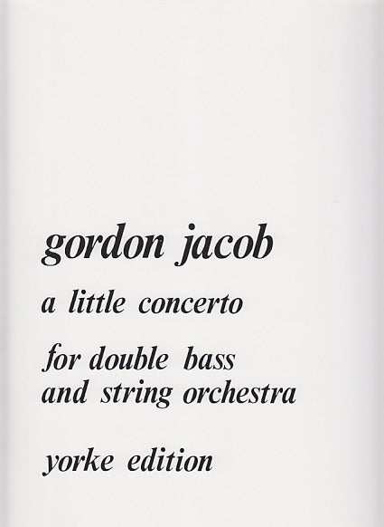 Jacob, Little Concerto (CB,Pf) (Yorke Edition)