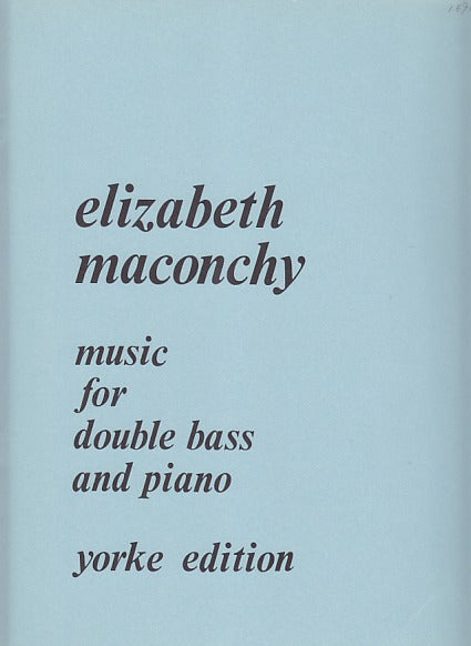 Maconchy, Music for Double Bass & Piano (Yorke Edition)