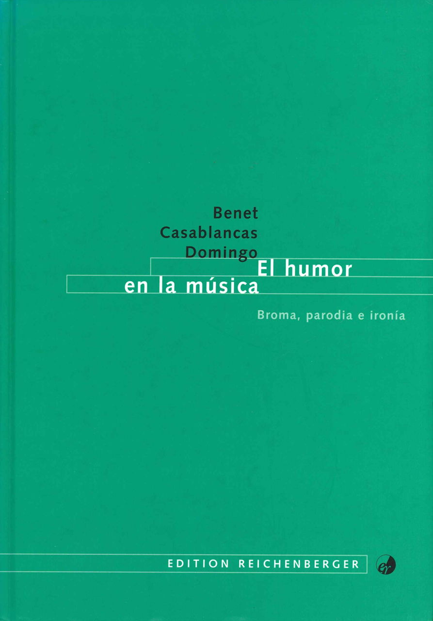 Casablancas Domingo, Humor en la Musica (Reichenberger, Edition)
