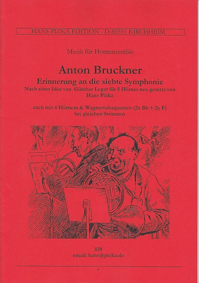 Bruckner, Erinnerung an die 7. Symph (Pizka)