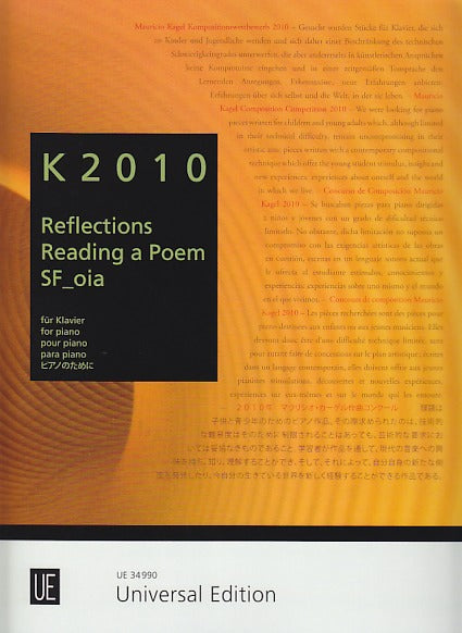 K 2010: Reflections, Reading a Poem etc. (Universal)