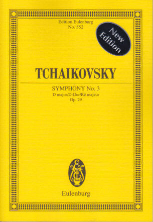 Tchaikovsky, Symphony No. 3 ('Polish') (Eulenburg)