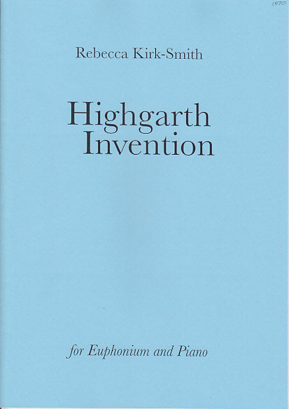 Kirk-Smith, Highgarth Invention (Rosehill Music/Winwood)